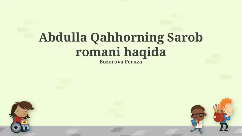 Abdulla Qahhorning Sarob romani