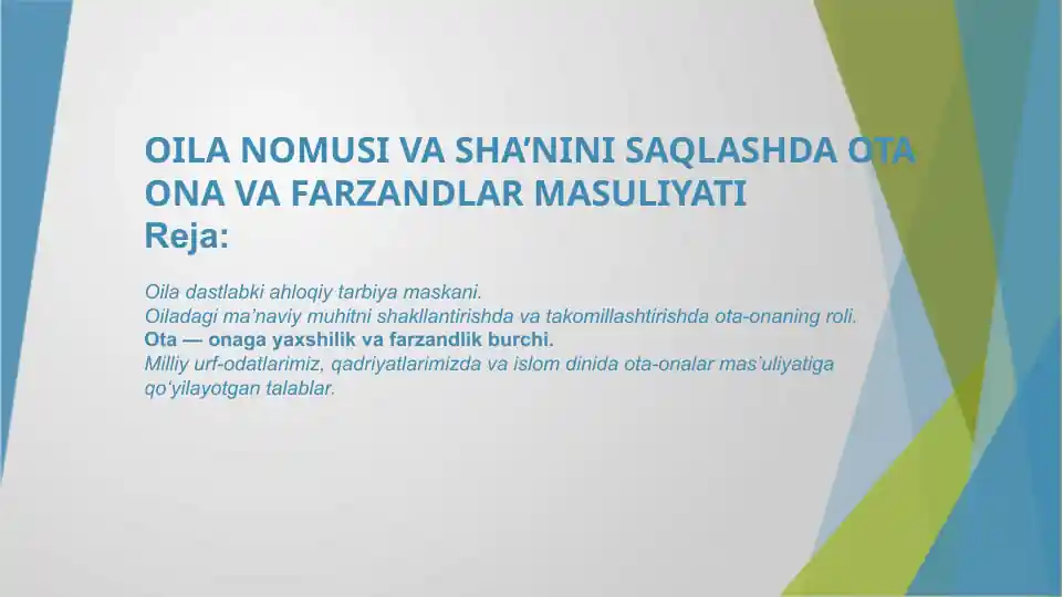 Oila nomusi va sha’nini saqlashda ota ona va farzandlar masuliyati