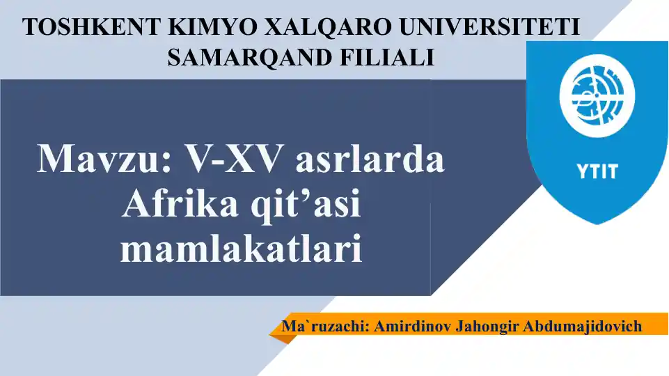 V-XV asrlarda Afrika qit’asi mamlakatlari