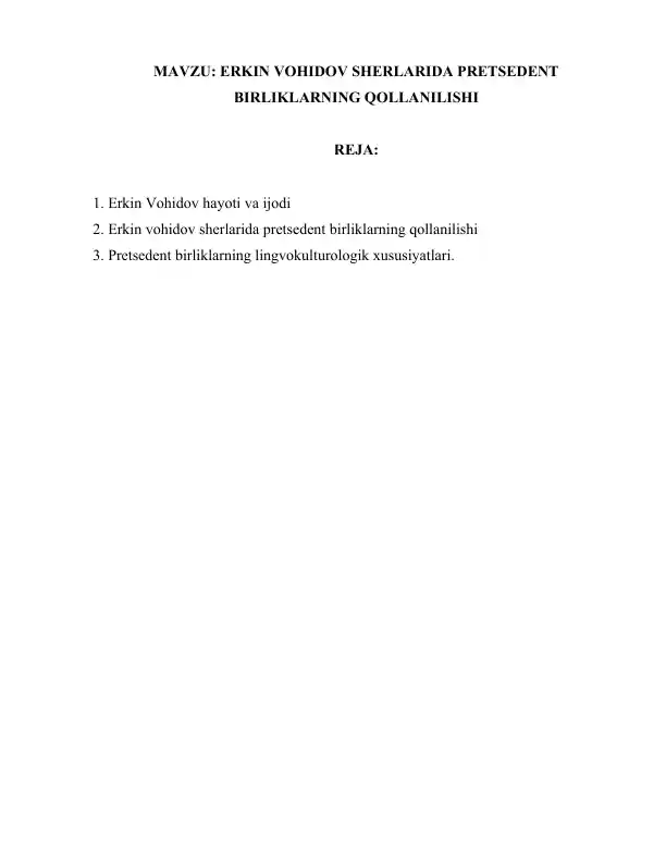 Erkin Vohidov sherlarida prezsedent birliklarning qollanilishi