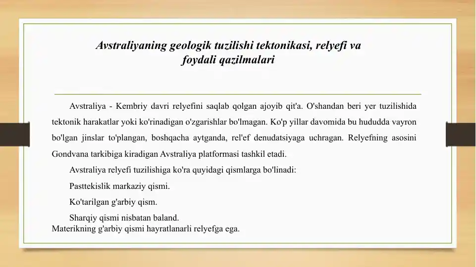 Avstraliyaning geologik tuzilishi tektonikasi, relyefi va foydali qazilmalari