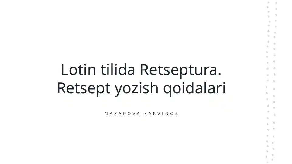 Retseptura. Retsept yozish qoidalari