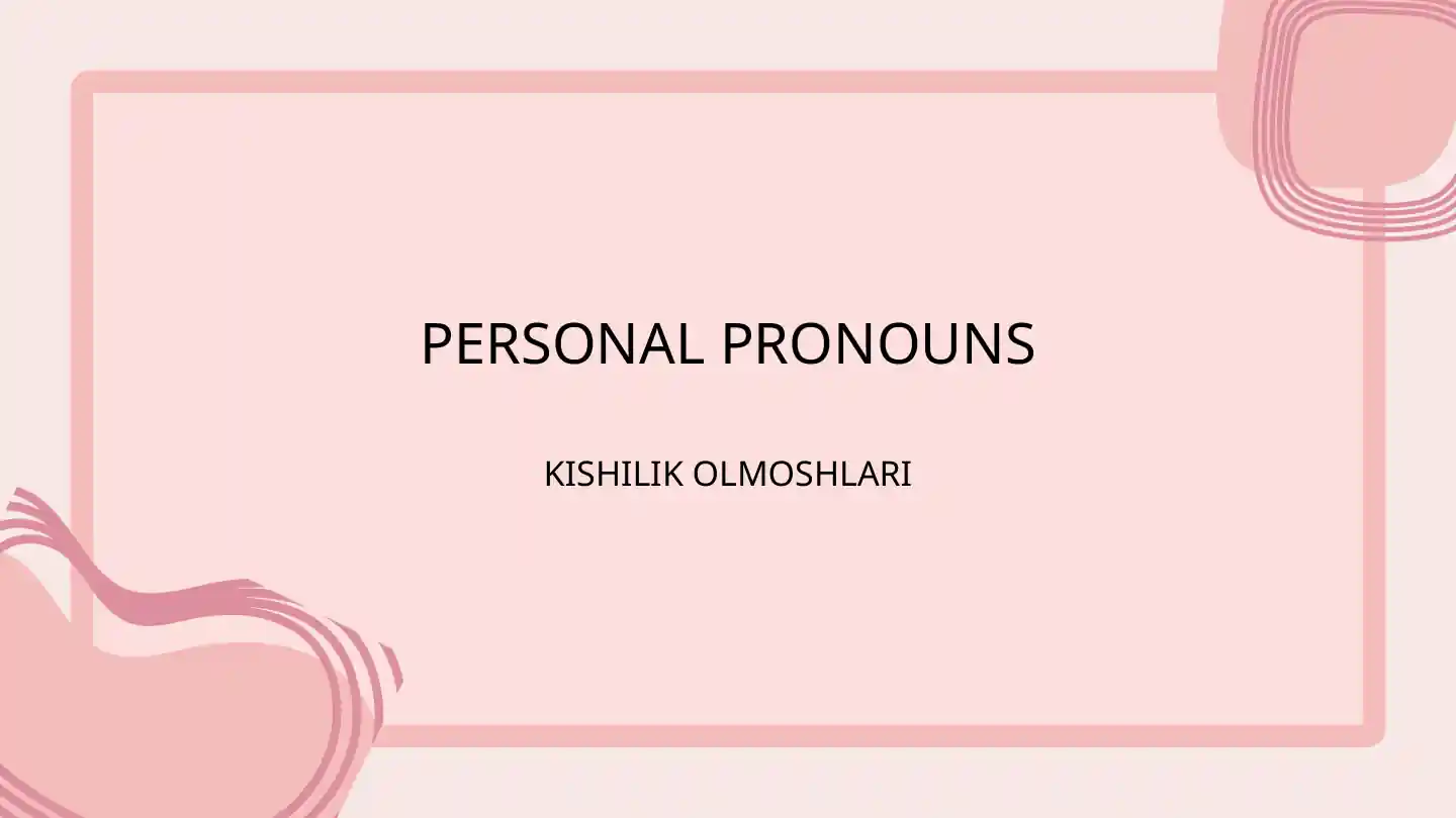 Personal Pronouns