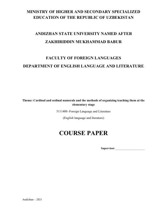 Cardinal and Ordinal Numerals and the Methods of Organizing Teaching Them at the Elementary Stage