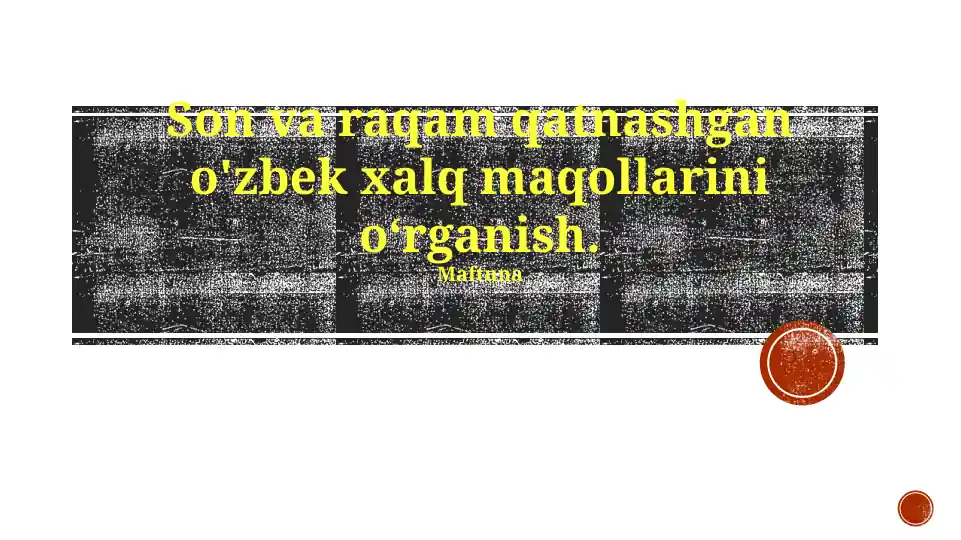 Son va raqam qatnashgan o'zbek xalq maqollarini oʻrganish