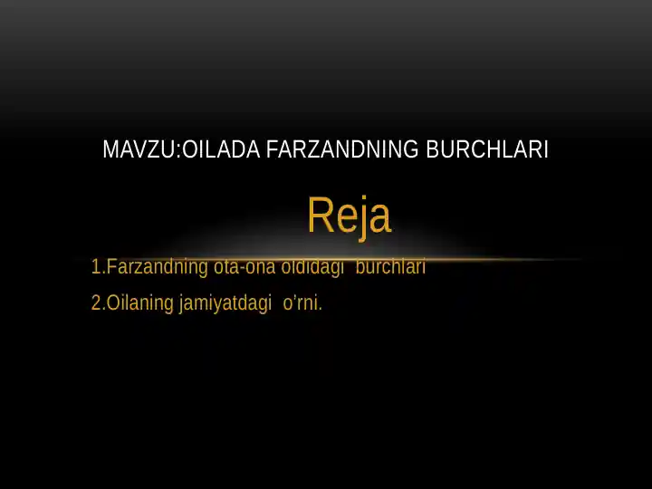 Oiladagi farzandning burchlari