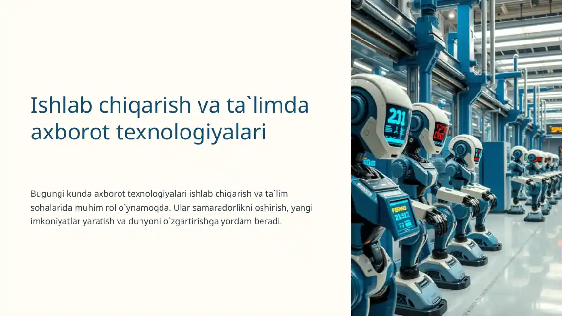 Ishlab chiqarish va ta`limda axborot texnologiyalari