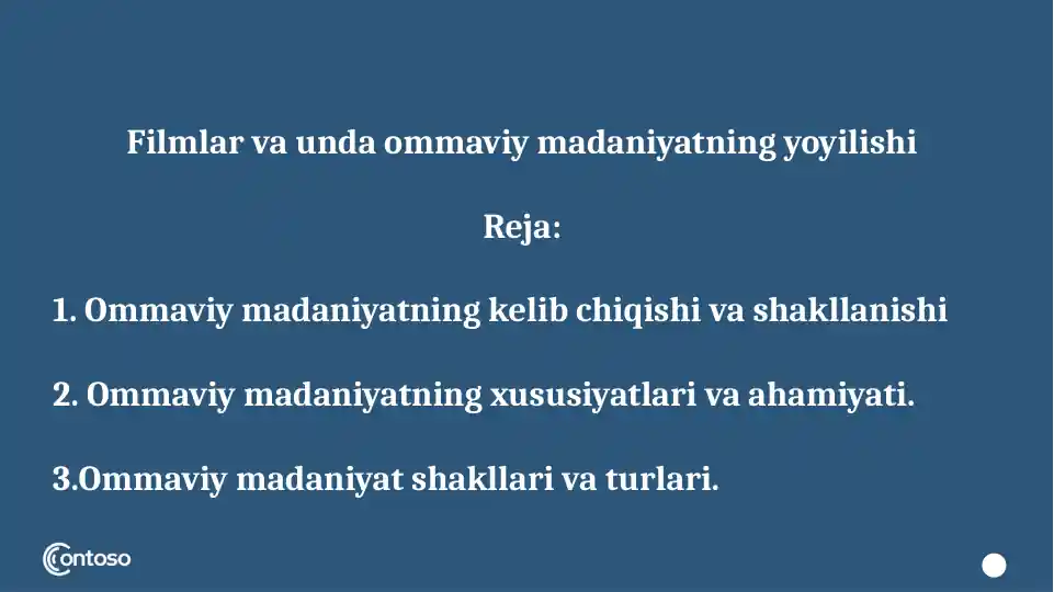 Filmlar va unda ommaviy madaniyatning yoyilishi