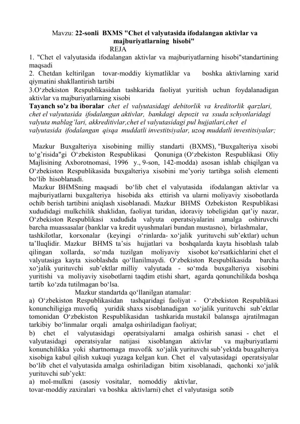 Chet el valyutasida ifodalangan aktivlar va majburiyatlarning hisobi
