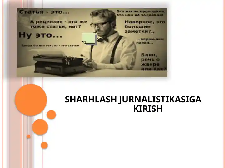 Sharhlash jurnalistikasiga kirish