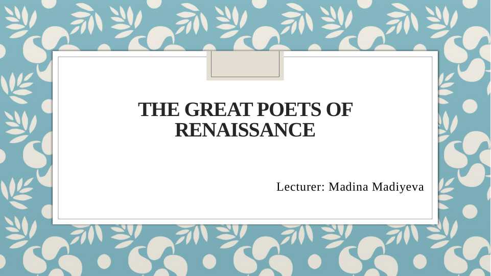 The Great Poets of Renaissance