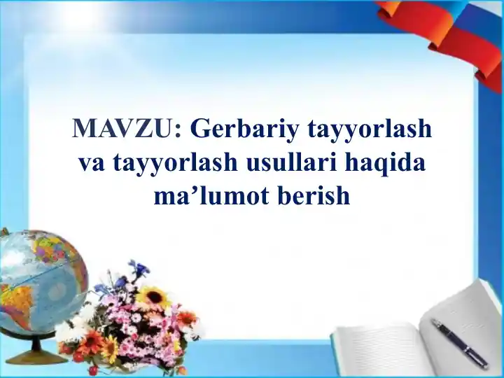 Gerbariy tayyorlash usullari