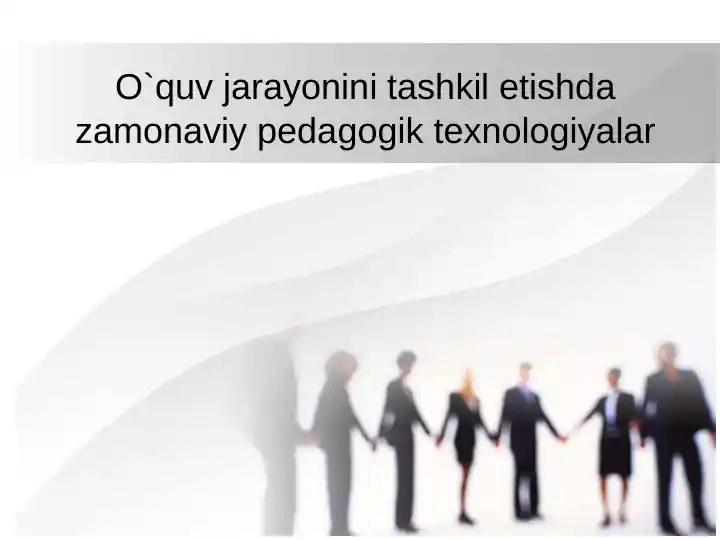 Zamonaviy pedagogik texnologiyalar