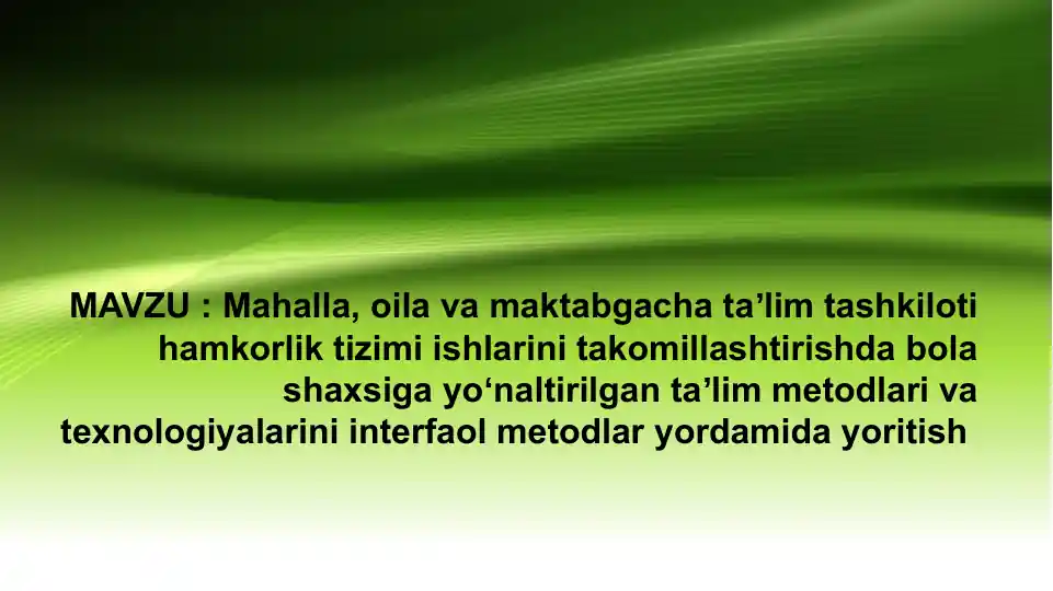 Mahalla, oilavamaktabgachataʼlim