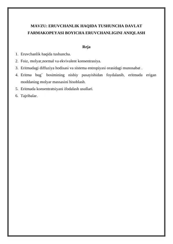 Eruvchanlik haqida tushuncha Davlat farmakopeyasi bo'yicha eruvchanligini aniqlash
