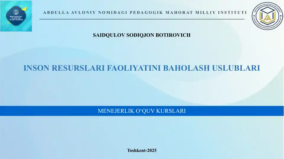 INSON RESURSLARI FAOLIYATINI BAHOLASH USLUBLARI