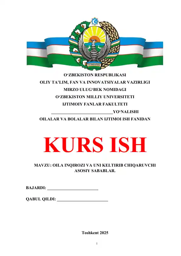 OILA INQIROZI VA UNI KELTIRIB CHIQARUVCHI ASOSIY SABABLAR