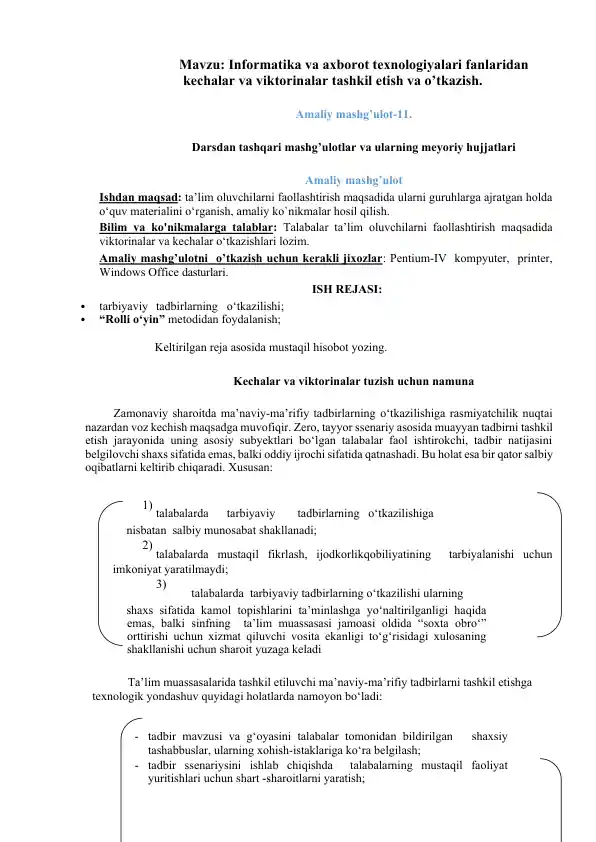 Kechalar va Viktorinalar tuzish uchun namuna