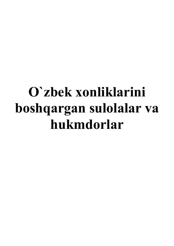 O‘zbek xonliklarini boshqargan sulolalar va hukmdorlar