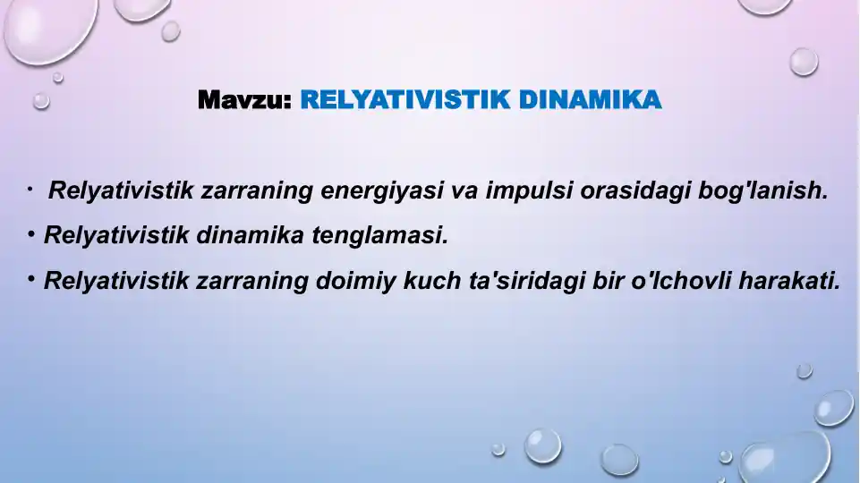 RELYATIVISTIK DINAMIKA