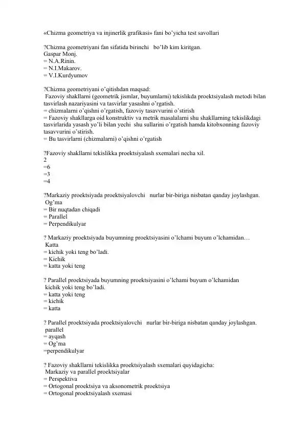 Chizma geometriya va injinerlik grafikasi test savollari