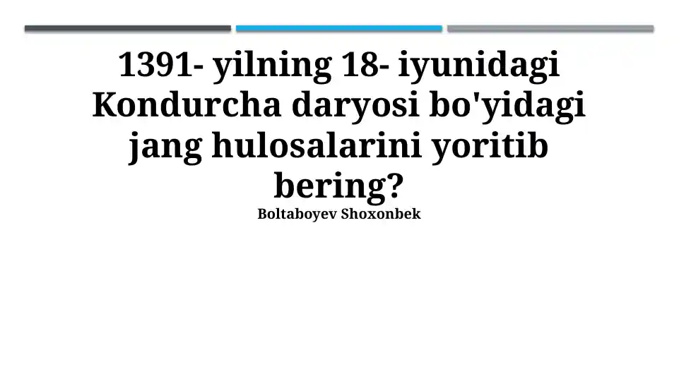 Kondurcha daryosi jang hulosalari