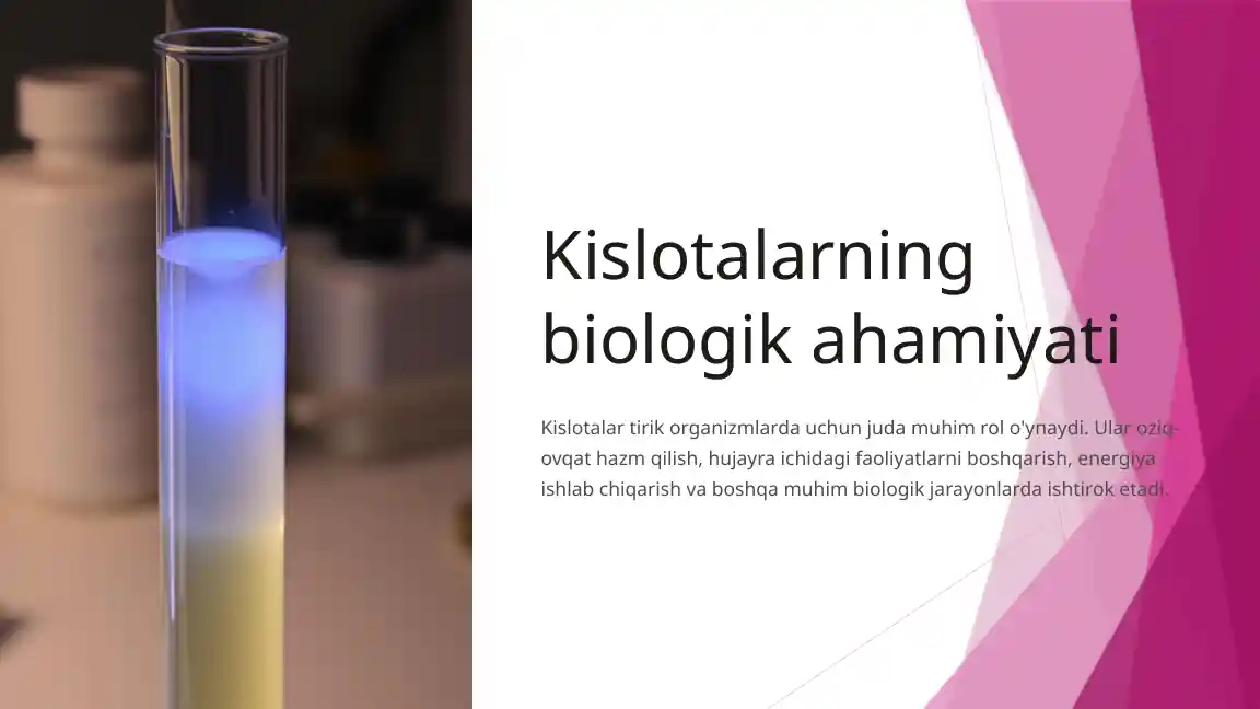Kislotalarning biologik ahamiyati