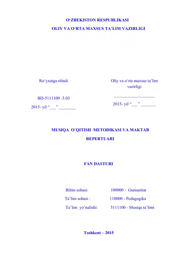 Musiqa o‘qitish metodikasi va maktab repertuari fan dasturi