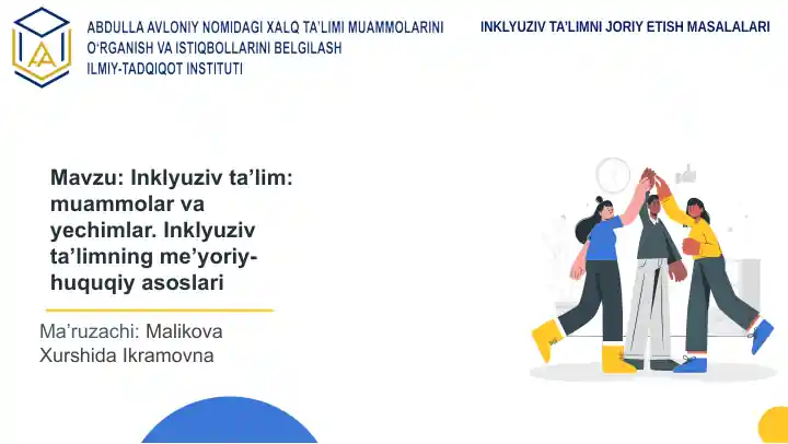 Inklyuziv ta'lim: muammolar va yechimlar