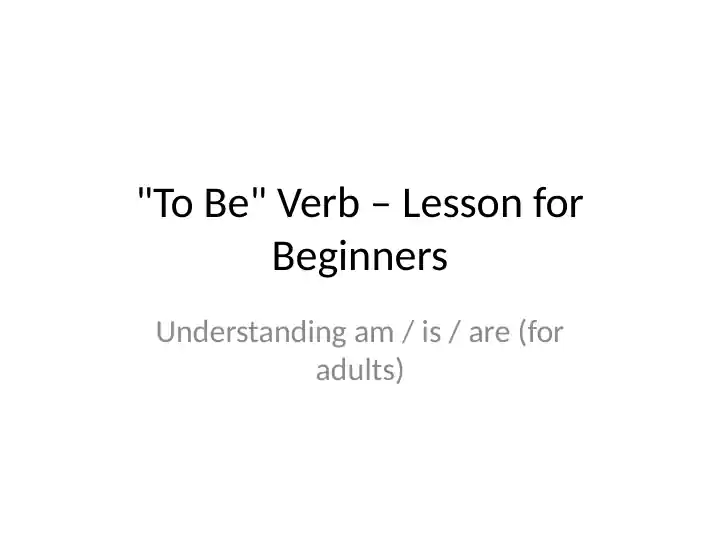 "To Be" Verb – Lesson for Beginners