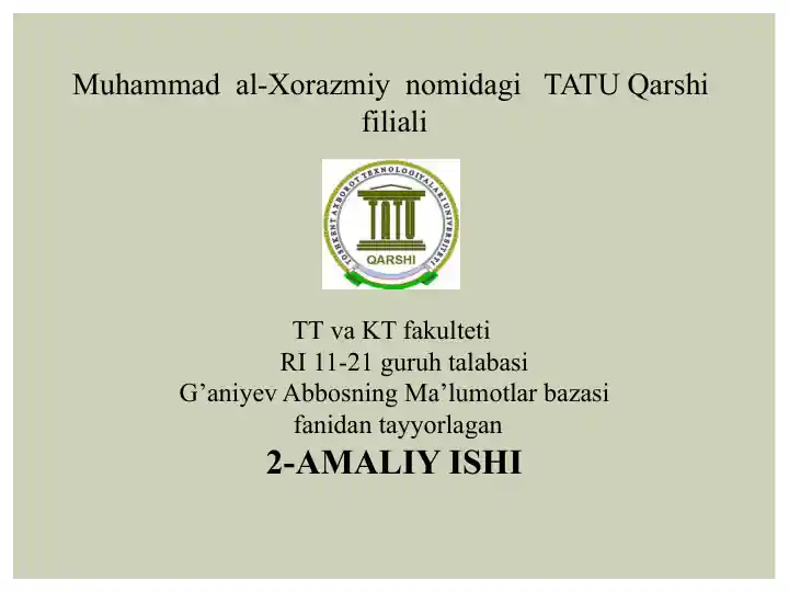 Ma’lumotlar bazasida ma’lumotlarni yozish, o’zgartirish va o’chirish