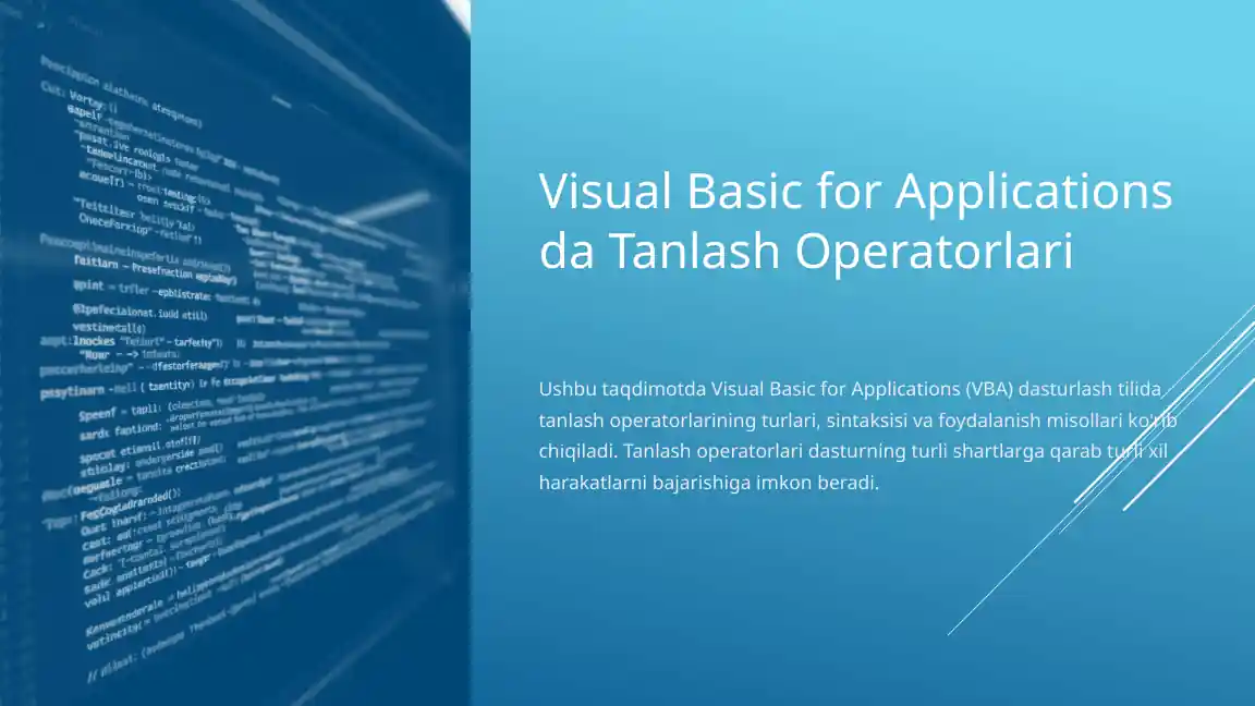 Visual Basic for Applications da Tanlash Operatorlari