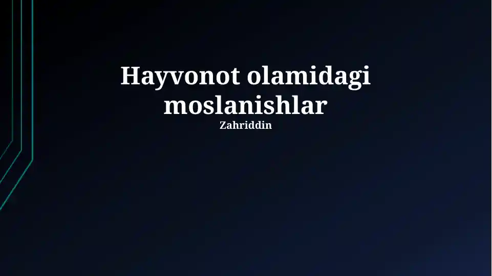 Hayvonot olamidagi moslanishlar