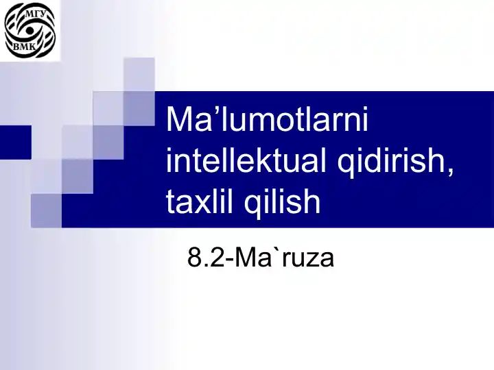 Ma'lumotlarni intellektual qidirish, taxlil qilish