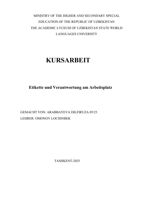 Etikette und Verantwortung am Arbeitsplatz