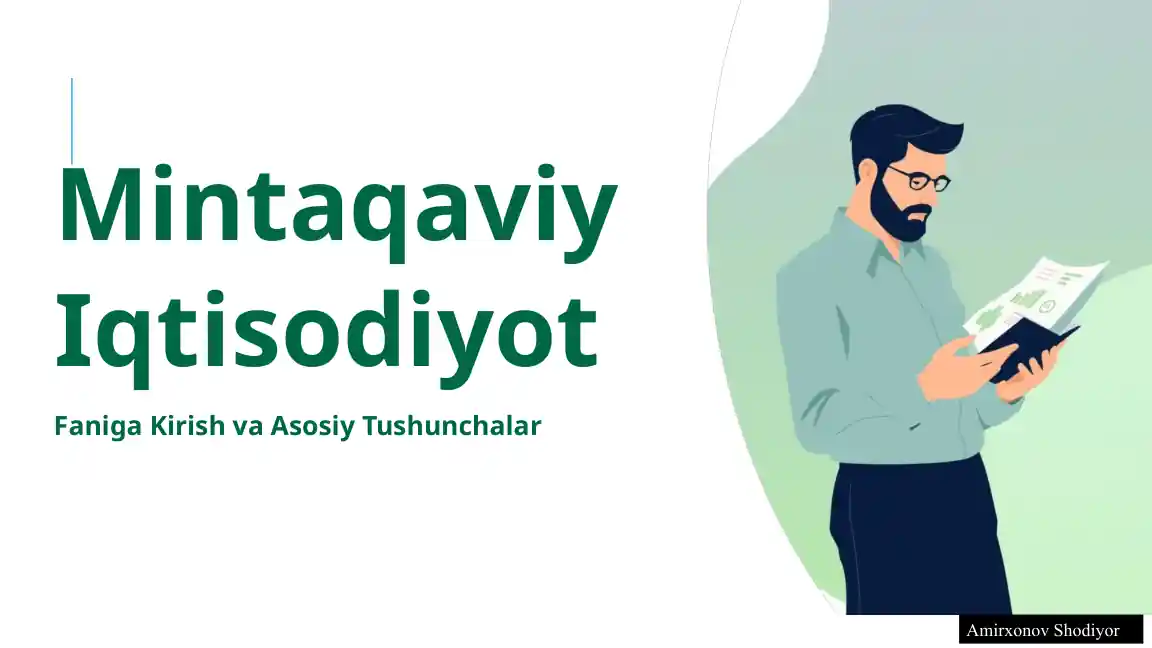 Mintaqaviy Iqtisodiyot Faniga Kirish va Asosiy Tushunchalar