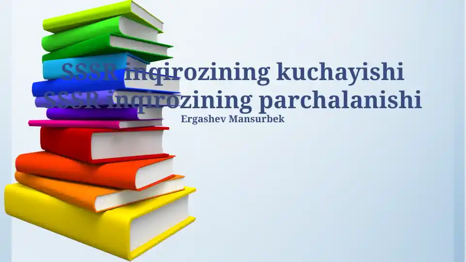 SSSR inqirozining kuchayishi va parchalanishi