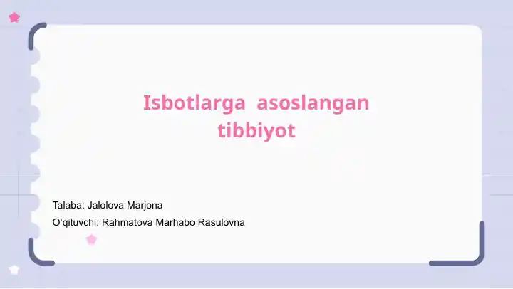 Isbotlarga asoslangan tibbiyot