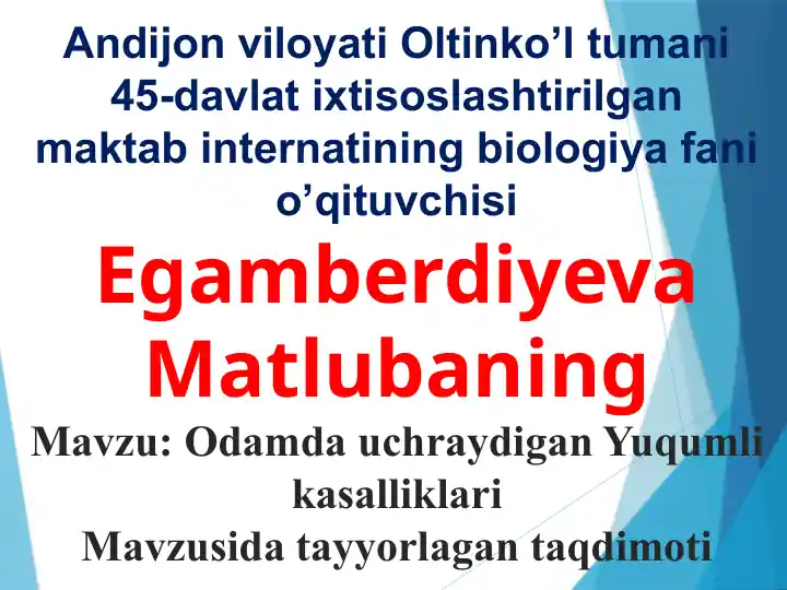 Odamda uchraydigan Yuqumli kasalliklar va ularning turlari