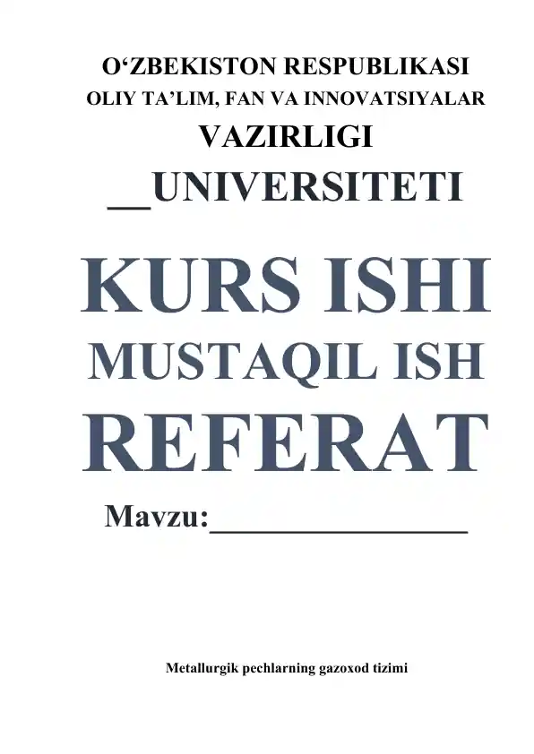 Metallurgik pechlarning gazoxod tizimi va gazlarni tozalovchi qurilmalar