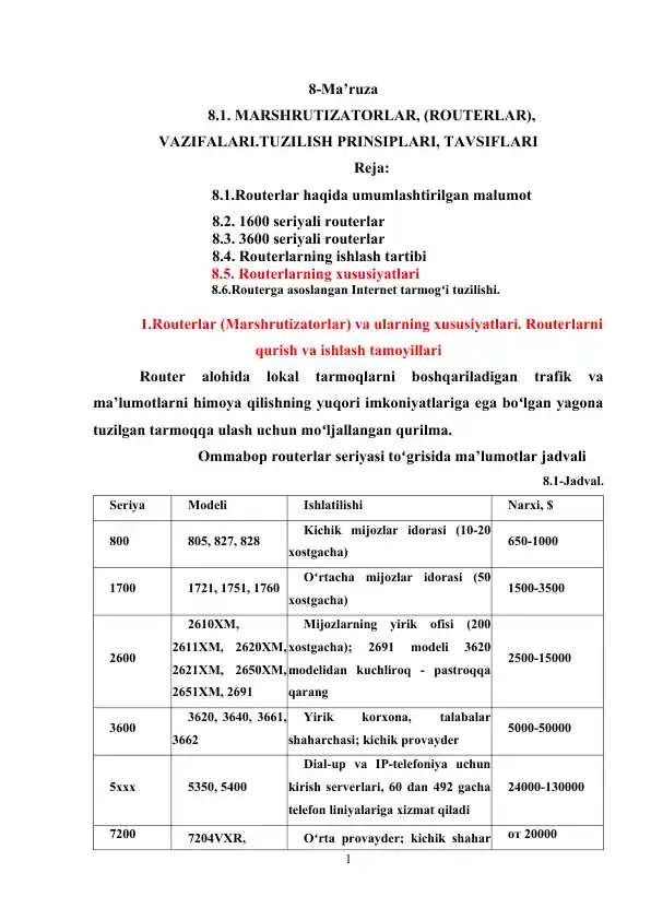 Routerlar (Marshrutizatorlar) va ularning xususiyatlari