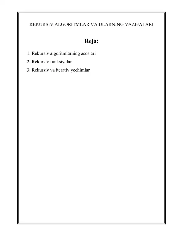 Rekursiv algoritmlar va ularning vazifalari