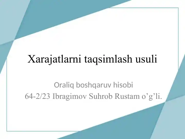 Xarajatlarni taqsimlash usuli