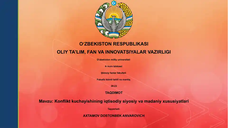 Konflikt kuchayishining iqtisodiy siyosiy va madaniy xususiyatlari