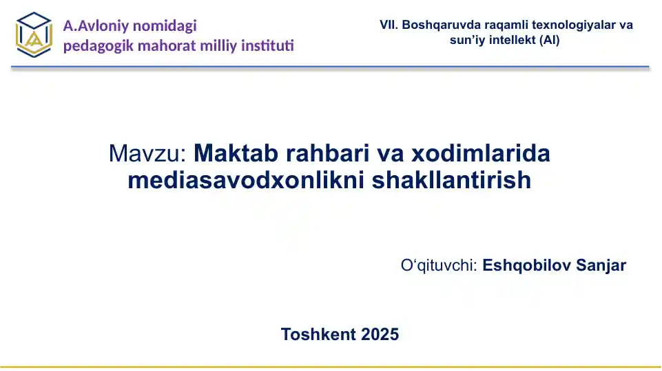 Maktabrahbarivaxodimlaridamediasavodxonliknishakllantirish