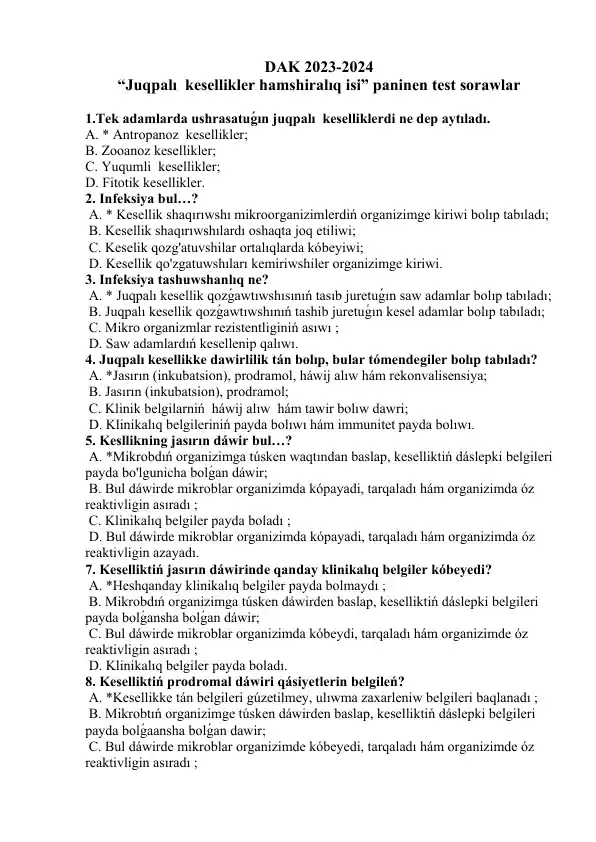 Juqpalı kesellikler hamshiralıq isi test sorawlar