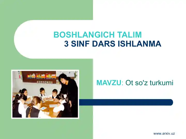 Ot so'z turkumi dars ishlanma