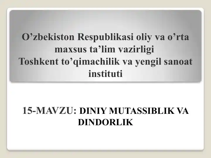 Diniy Mutassiblik va Dindorlik