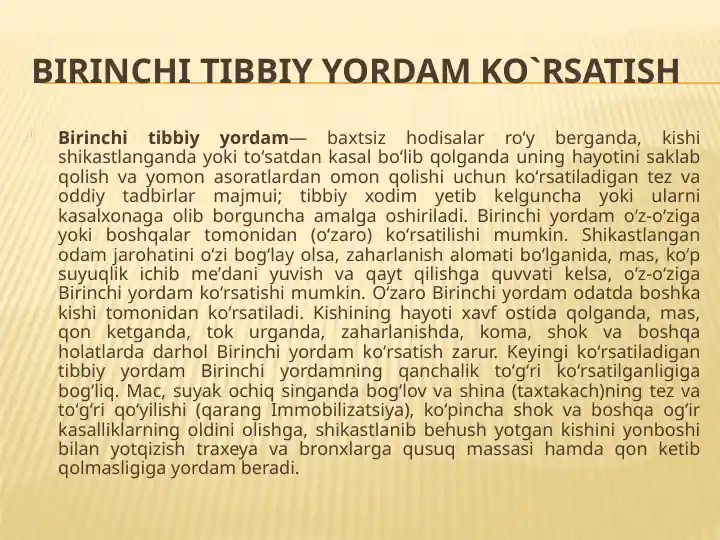 Birinchi tibbiy yordam ko`rsatish