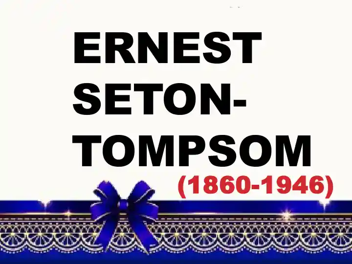 Ernest Thompson Seton